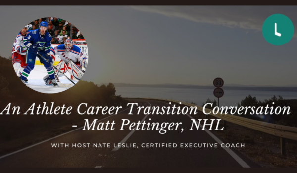 Advantages a Pro Athlete Brings to Career Transition - My Conversation w/ NHL Veteran Matt Pettinger